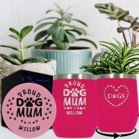 Proud Dog Mum to... Pink Tumbler Cup and Coaster Personalised Gift Set