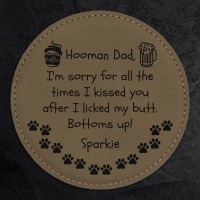 Dog Dad Kisses Funny Leatherette Coaster - Round Light Brown Engraved