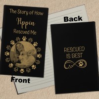 Rescued by My Dog Photo Personalised Leatherette Journal - Black Engraved Gold
